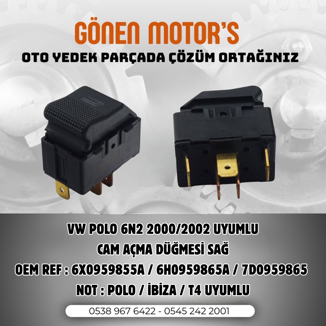 109 - Sağ Cam Açma Düğmesi | 6X0 959 855 A – 6H0 959 865 A – 7D0 959 865 | Polo 6N2 – Ibiza – Transporter T4 Uyumlu