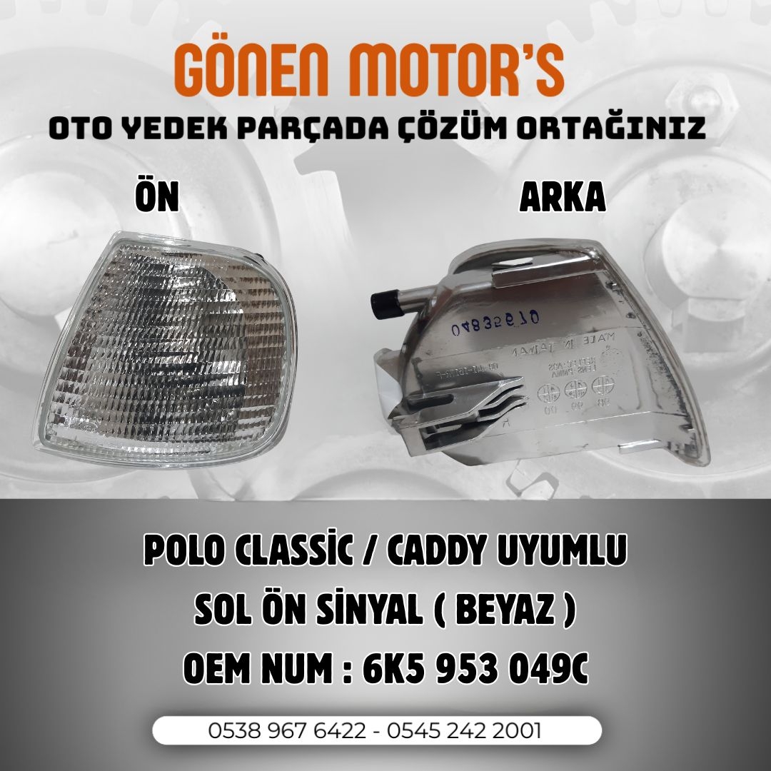 197 - 6K5 953 049 C Polo Classic Sol Ön Sinyal | VW Uyumlu