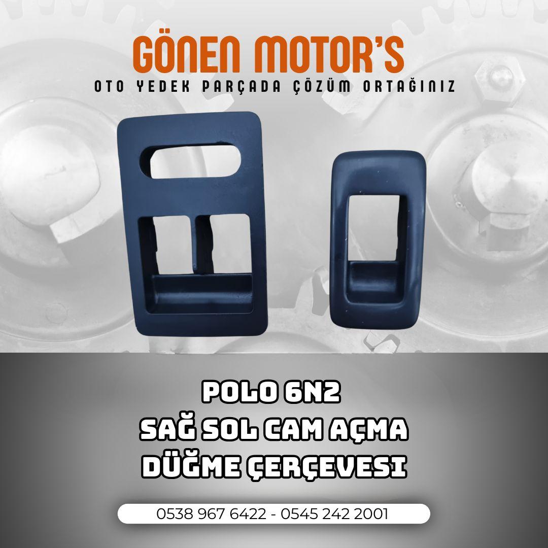POLO 6N2 SAĞ VE SOL CAM AÇMA DÜĞME ÇERÇEVESİ