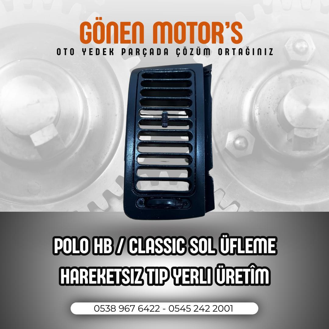 POLO 6N HB / CLASSİC SOL ÜFLEME SIFIR YAN SANAYİ