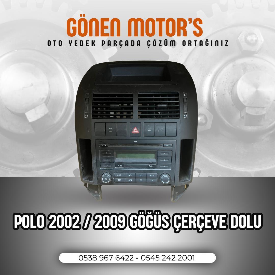 POLO 9N/9N3  GÖĞÜS ÇERÇEVESİ DOLU ŞEKİLDE